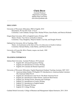 Chris Drew Assistant Professor Department of English Indiana State University Chris.Drew@Indstate.Edu ______