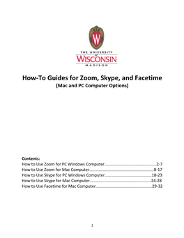 How-To Guides for Zoom, Skype, and Facetime (Mac and PC Computer Options)