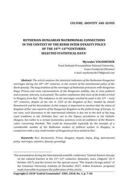 Ruthenian-Hungarian Matrimonial Connections in the Context of the Rurik Inter-Dynasty Policy of the 10Th–14Thcenturies: Selected Statistical Data