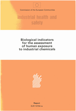 Biological Indicators for the Assessment of Human Exposure to Industrial Chemicals