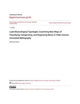 Ludo-Musicological Typologies: Examining New Ways of Classifying, Categorizing, and Organizing Music in Video Games: Annotated Bibliography