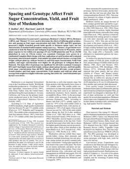 Spacing and Genotype Affect Fruit Sugar Concentration, Yield, and Fruit Size of Muskmelon