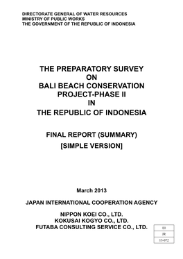 The Preparatory Survey on Bali Beach Conservation Project-Phase Ii in the Republic of Indonesia