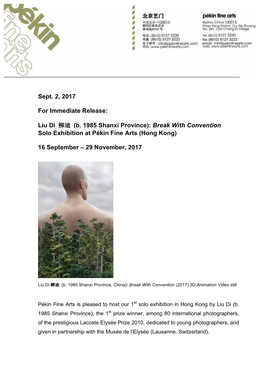 Sept. 2, 2017 for Immediate Release: Liu Di 柳迪 (B. 1985 Shanxi Province)