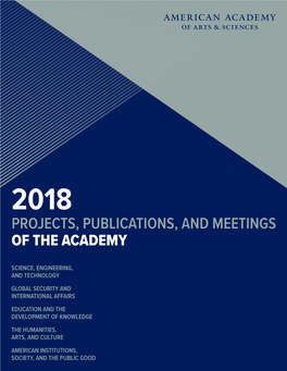 Projects, Publications, and Meetings of the Academy