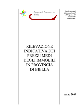 Rilevazione Indicativa Dei Prezzi Medi Degli Immobili in Provincia Di Biella