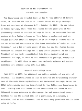 History of the Department of Ceramic Engineering the Department Was Founded Largely Due to the Efforts of Edward Orton, Jr