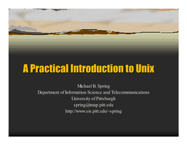 A Practical Introduction to Unix