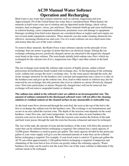 AC39 Manual Water Softener Operation and Recharging Hard Water Is Any Water That Contains Minerals Such As Calcium, Magnesium and Iron