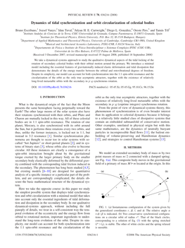 Dynamics of Tidal Synchronization and Orbit Circularization of Celestial Bodies