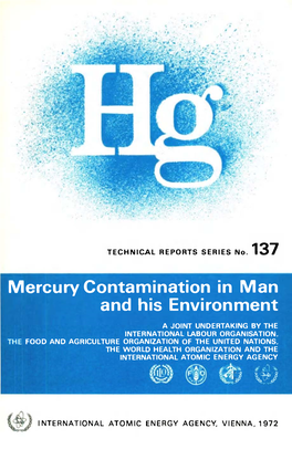 Mercury Contamination in Man and His Environment