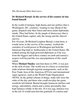 The Desmond Allen Interviews Dr Richard Bernal: in the Service of His