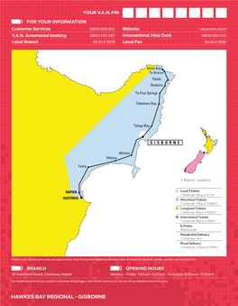 HAWKES BAY REGIONAL - GISBORNE Customers Can Check If an Address Is Considered Rural Or Residential by Using the ‘Address Checker’ Tool on Our Website