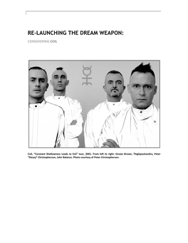 Re-Launching the Dream Weapon