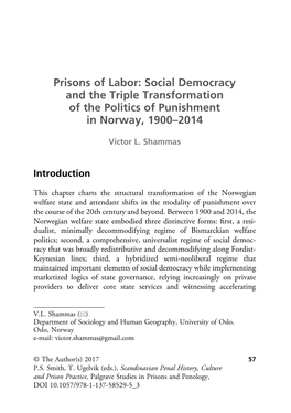 Prisons of Labor: Social Democracy and the Triple Transformation of the Politics of Punishment in Norway, 1900–2014