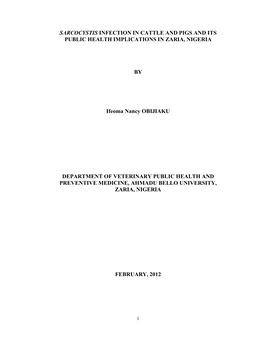 Sarcocystis Infection in Cattle and Pigs and Its Public Health Implications in Zaria, Nigeria