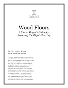 Wood Floors a Smart Buyer’S Guide for Selecting the Right Flooring