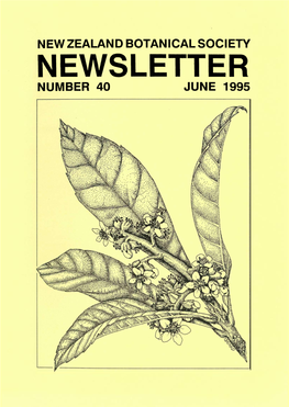 1995 New Zealand Botanical Society Newsletter Number 40 June 1995