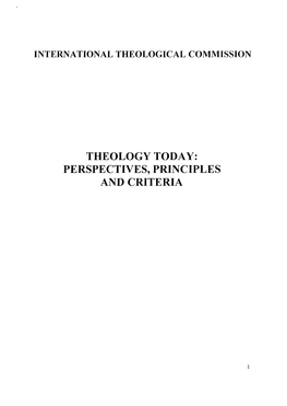Theology Today: Perspectives, Pr1nciples and Criteria Contents
