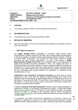 CMC2 DIRECTORATE: Regeneration & Culture MEETING: Economy and Development Select Committee DATE: 12Th September 2013 DIVISION/WARDS AFFECTED: ALL