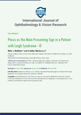 Ptosis As the Main Presenting Sign in a Patient with Leigh Syndrome - Shira L