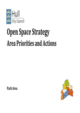 Open Space Strategy Area Priorities and Actions