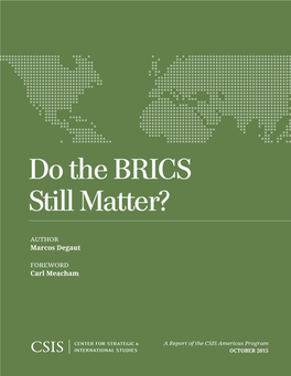 Do the BRICS Still Matter?