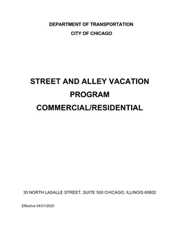 Street and Alley Vacation Program Commercial/Residential