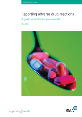 Reporting Adverse Drug Reactions a Guide for Healthcare Professionals