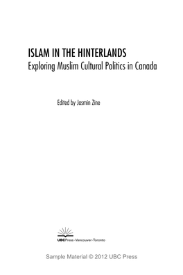 ISLAM in the HINTERLANDS Exploring Muslim Cultural Politics in Canada