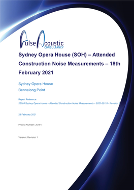 Sydney Opera House (SOH) – Attended Construction Noise Measurements – 18Th February 2021
