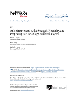 Ankle Injuries and Ankle Strength, Flexibility, and Proprioception in College Basketball Players Kristen A