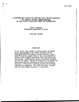 A Preliminary Study of Historic and Recent Reports of Grizzly Bears, Ursus Arctos, in the North Cascades Area of Washington