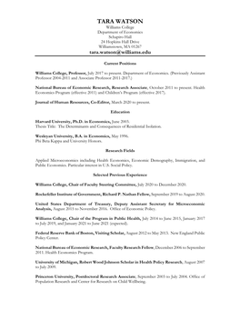 TARA WATSON Williams College Department of Economics Schapiro Hall 24 Hopkins Hall Drive Williamstown, MA 01267 Tara.Watson@Williams.Edu