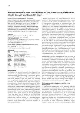 Heterochromatin: New Possibilities for the Inheritance of Structure Shiv IS Grewal* and Sarah CR Elgin†