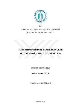 Türk Mitolojisinde Temel Inançlar (Kozmogoni, Astroloji, Renkler)