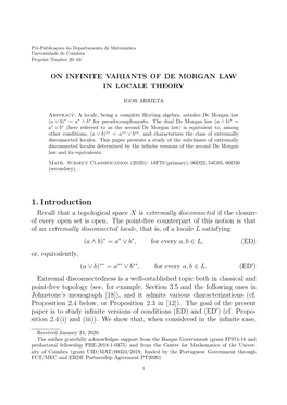 1. Introduction Recall That a Topological Space X Is Extremally Disconnected If the Closure of Every Open Set Is Open