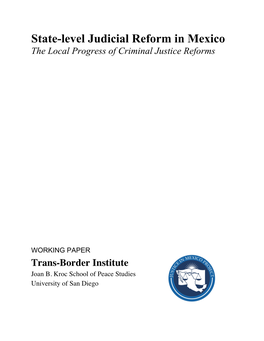 State-Level Judicial Reform in Mexico the Local Progress of Criminal Justice Reforms