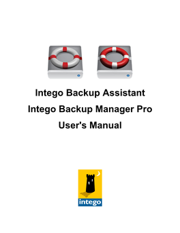 Intego Backup Assistant Intego Backup Manager Pro User's Manual