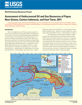 Assessment of Undiscovered Oil and Gas Resources of Papua New Guinea, Eastern Indonesia, and East Timor, 2011 Using a Geology-Based Assessment Methodology, the U.S