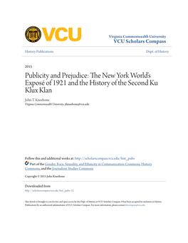 Secrets of the Ku Klux Klan Exposed by the World.” So Read the Headline Atop the Front Page of the New York World on 6 September 1921