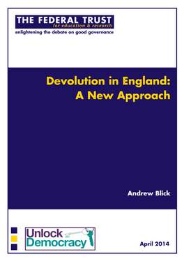 Devolution in England a New Approach