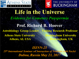 Life in the Universe Evidence for Cometary Panspermia