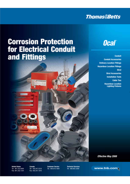 Corrosion Protection for Electrical Conduit and Fittings Surrounded by All the Support Elbows