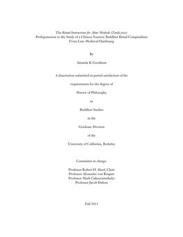 The Ritual Instructions for Altar Methods (Tanfa Yize): Prolegomenon to the Study of a Chinese Esoteric Buddhist Ritual Compendium from Late-Medieval Dunhuang