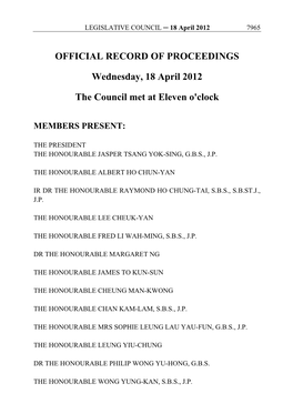 OFFICIAL RECORD of PROCEEDINGS Wednesday, 18 April 2012 the Council Met at Eleven O'clock