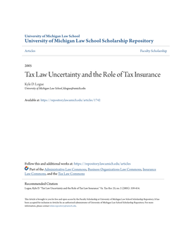 Tax Law Uncertainty and the Role of Tax Insurance Kyle D