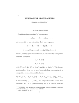 HOMOLOGICAL ALGEBRA NOTES 1. Chain Homotopies Consider A