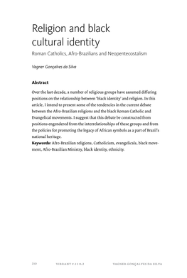 Religion and Black Cultural Identity Roman Catholics, Afro-Brazilians and Neopentecostalism