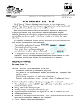 HOW to MAKE FLEAS… FLEE! the Willamette Valley Provides a Perfect Environment for Everything to Grow, Especially Fleas